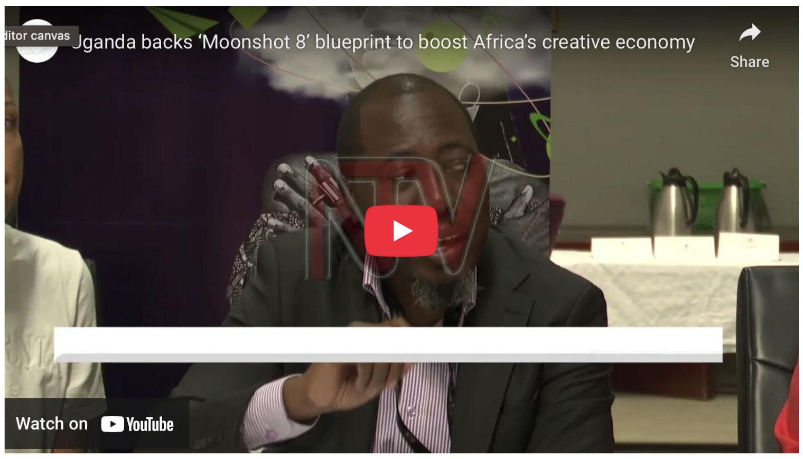 Uganda backs ‘Moonshot 8’ blueprint to boost Africa’s creative economy